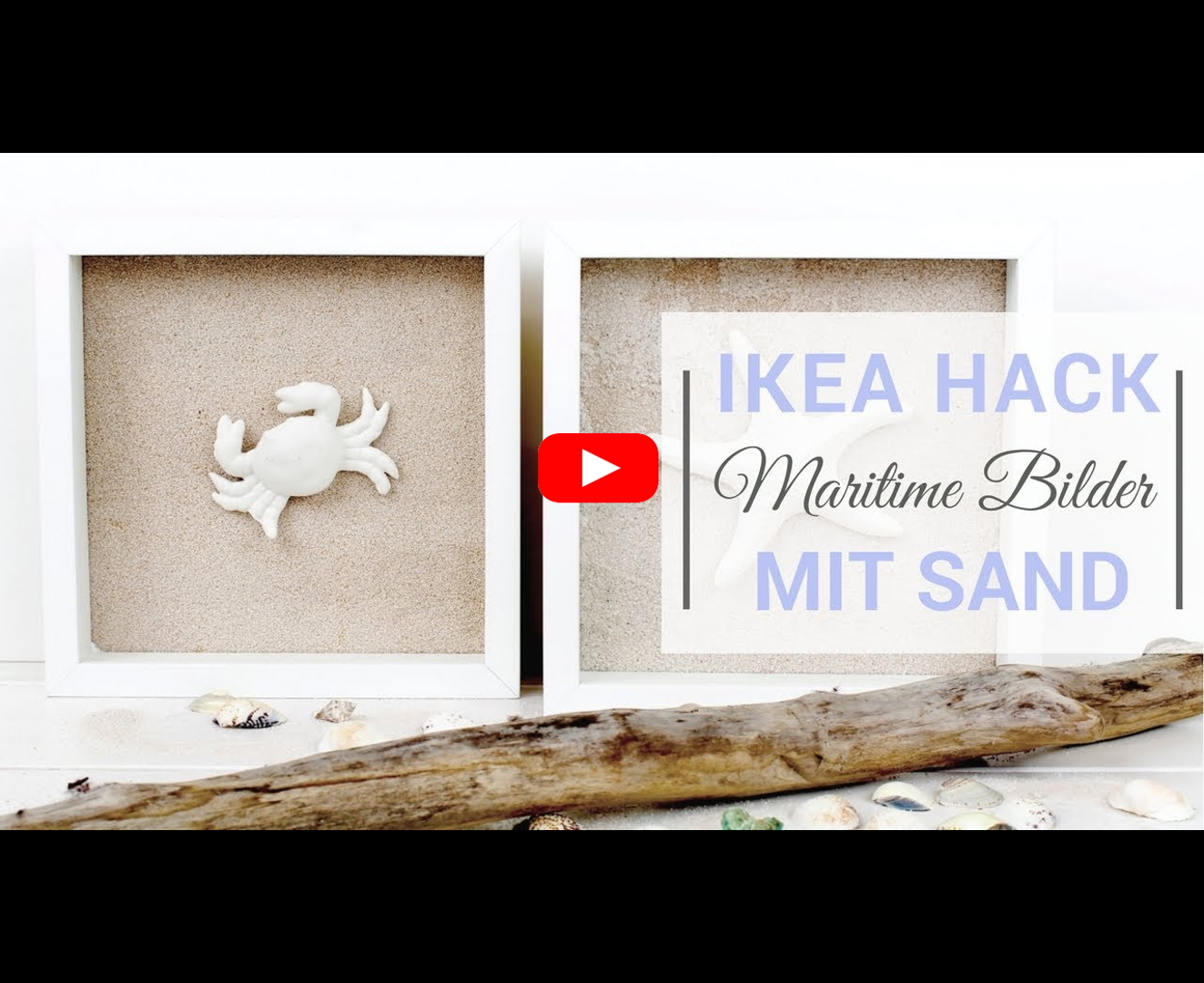 IkeaHack Maritime Bilder mit Sand mit dem Ribba Bilderrahmen